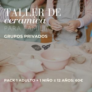 Taller de Cerámica Familia Privado